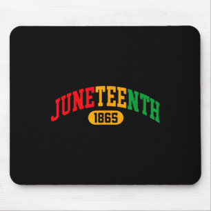 Juneteenth 2025 Celebrate Black Freedom 1865 Histo Mouse Mat