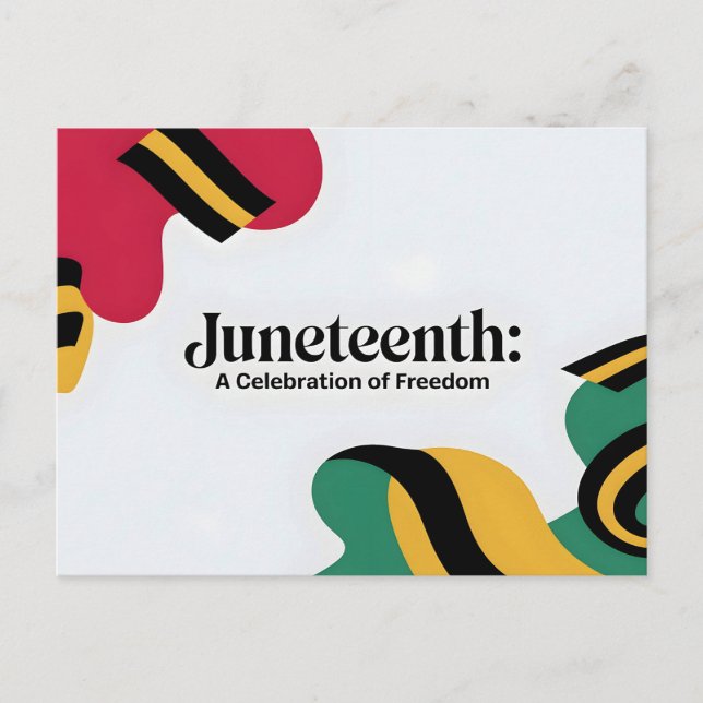 Juneteenth: A Celebration of Freedom Design Holiday Postcard (Front)