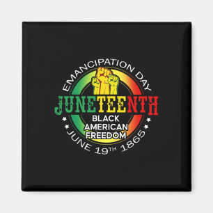 Juneteenth African American Freedom 1865 Black His Magnet