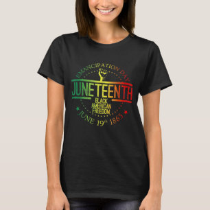 Juneteenth African American Freedom Black History T-Shirt