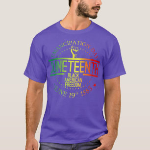 Juneteenth African American Freedom Black History T-Shirt