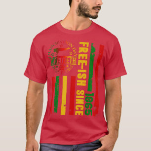 Juneteenth African Flag Free Ish Since 1865 Black T-Shirt