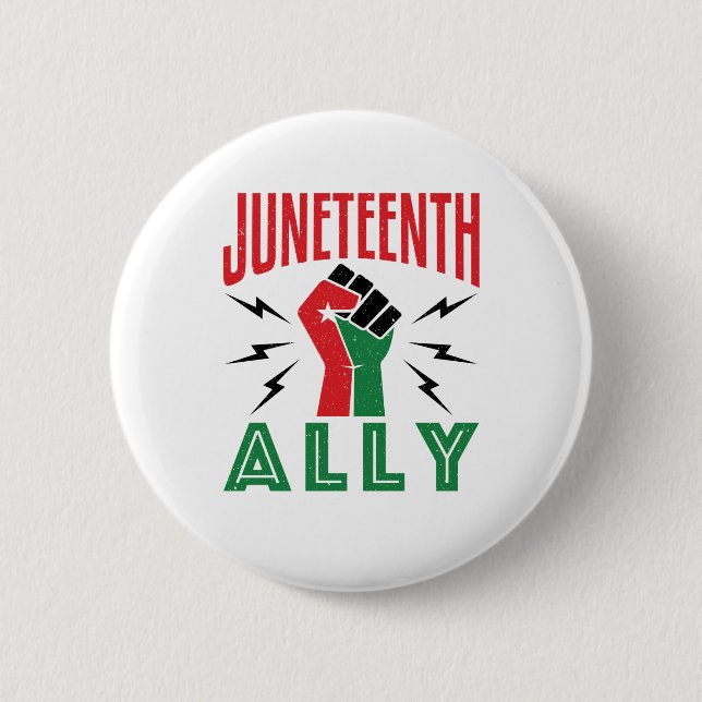 Juneteenth Ally June 19 Support 6 Cm Round Badge (Front)