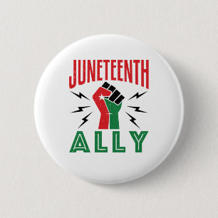 Juneteenth Ally June 19 Support 6 Cm Round Badge