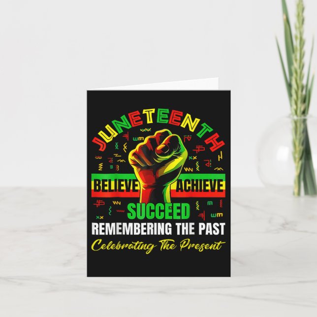 Juneteenth Believe Succeed Remembering The Past Af Card (Front)