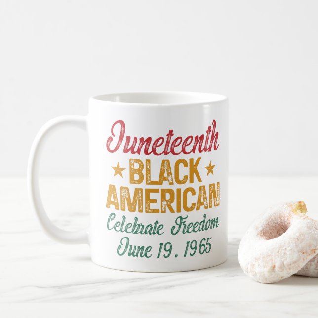 Juneteenth Black American Celebrate Freedom Cool Coffee Mug (With Donut)
