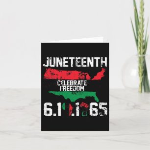 Juneteenth Black History African America Freedom 1 Card