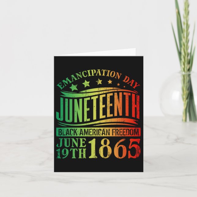 Juneteenth Black History Celebrating Black Freedom Card (Front)