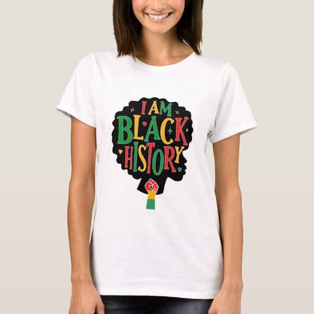 Juneteenth - Black History  T-Shirt (Front)