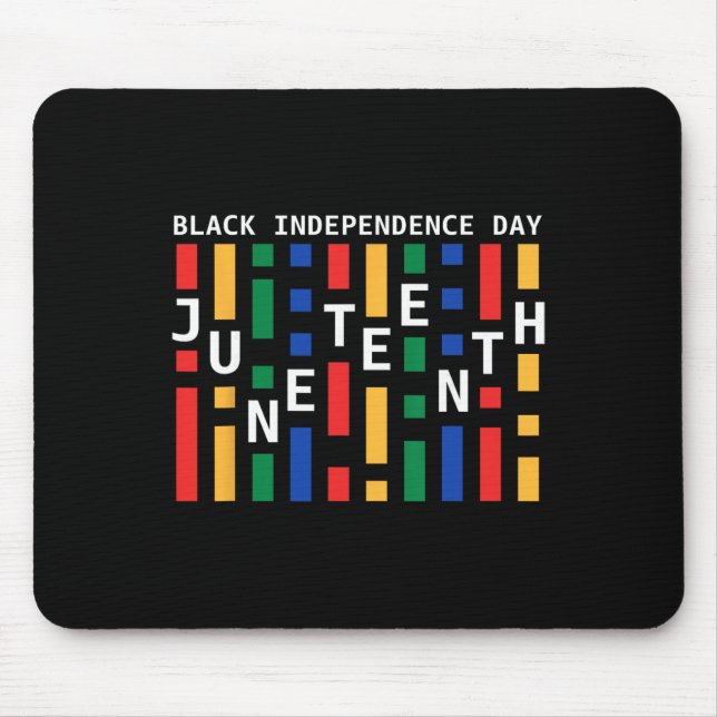 Juneteenth Black Independence Day Freedom African  Mouse Mat (Front)