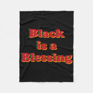 Juneteenth Black Is A Blessing Melanin Men Women K Fleece Blanket