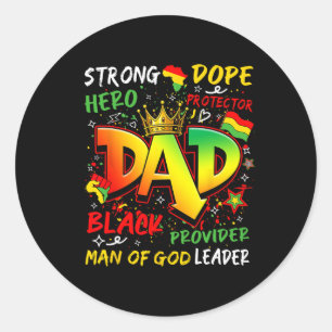 Juneteenth Black King Melanin Fathers Day Black Da Classic Round Sticker