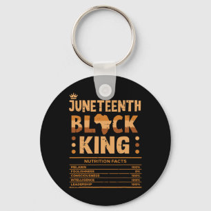 Juneteenth Black King Nutrition Facts Melanin Matc Key Ring