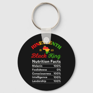 Juneteenth Black King Nutrition Facts Melanin Prid Key Ring