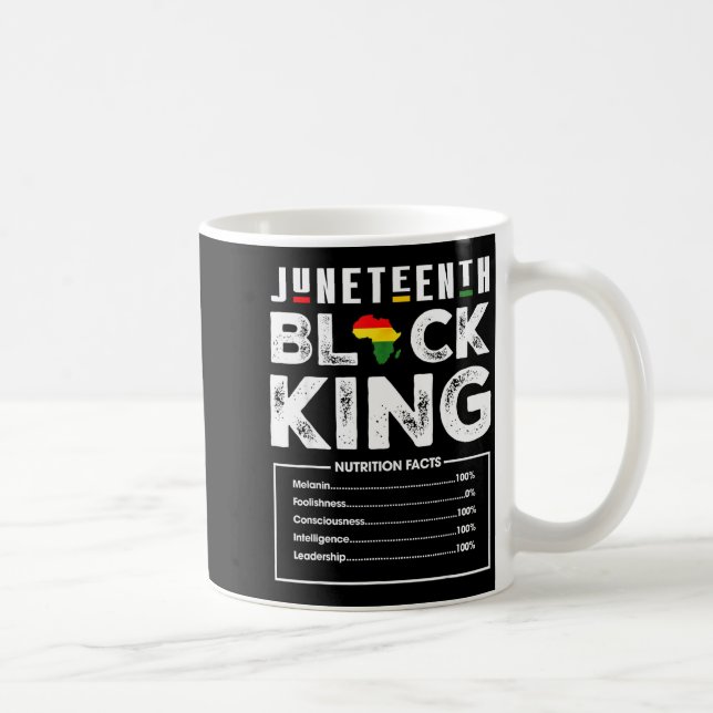 Juneteenth black king nutritional facts men boys  coffee mug (Right)