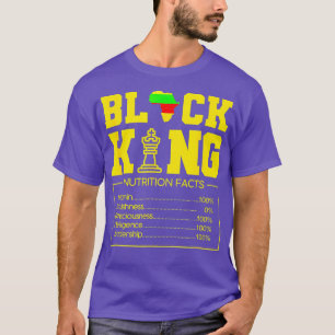 Juneteenth Black King Nutritional Facts  T-Shirt
