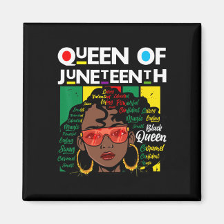 Juneteenth Black Queen Melanin Girl Magic Sista Wo Magnet