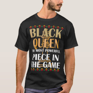 juneteenth black queen most powerful chess african T-Shirt