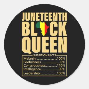 Juneteenth Black Queen Nutrition Facts Black Histo Classic Round Sticker
