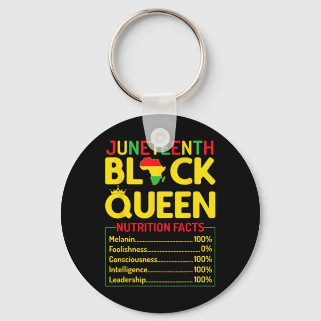 Juneteenth Black Queen Nutritional Facts Melanin A Key Ring (Front)