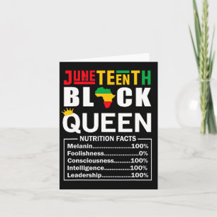 Juneteenth Black Queen Nutritional Facts Melanin F Card