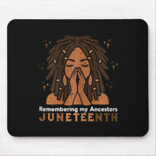 Juneteenth Black Woman Remembering Ancestors Women Mouse Mat
