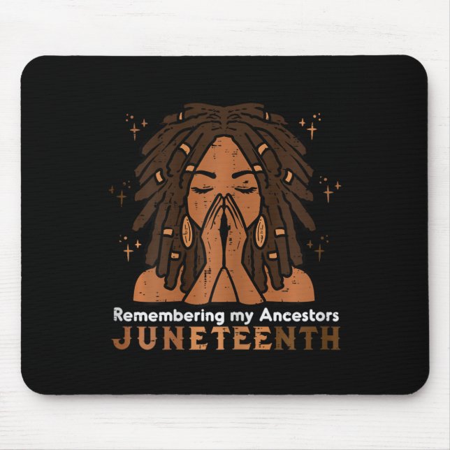 Juneteenth Black Woman Remembering Ancestors Women Mouse Mat (Front)