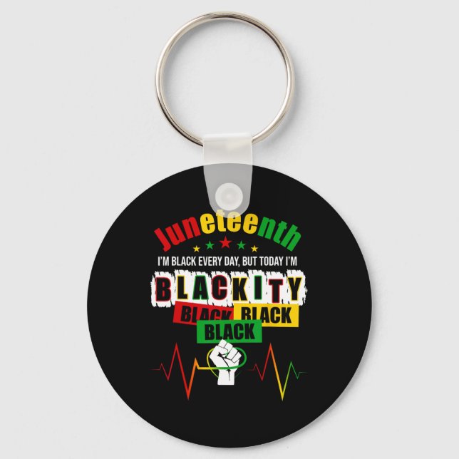 Juneteenth Blackity African America Black History  Key Ring (Front)