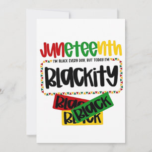Juneteenth Blackity Black Black Black Funny  Invitation
