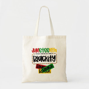 Juneteenth Blackity Black Black Black Funny  Tote Bag