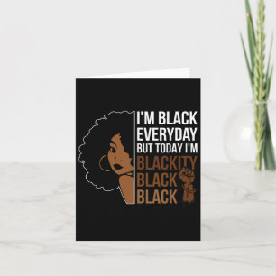Juneteenth Blackity Black Woman African American H Card