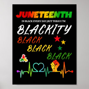 Juneteenth Blackity Heartbeat Black History Africa Poster