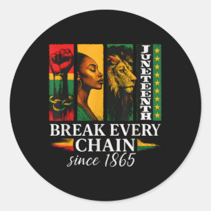 Juneteenth Break Every Chain Since 1865 Freedom De Classic Round Sticker