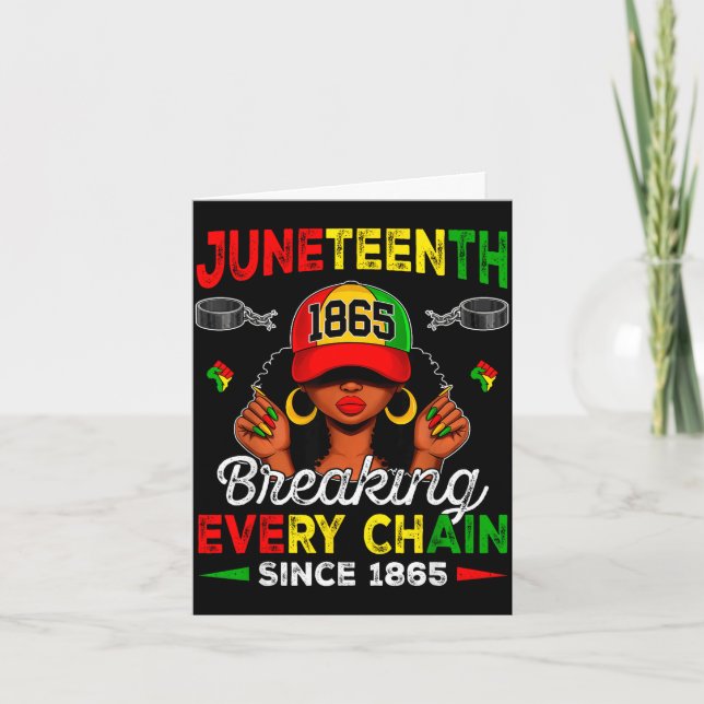 Juneteenth breaking every chain 1865 afro black card (Front)