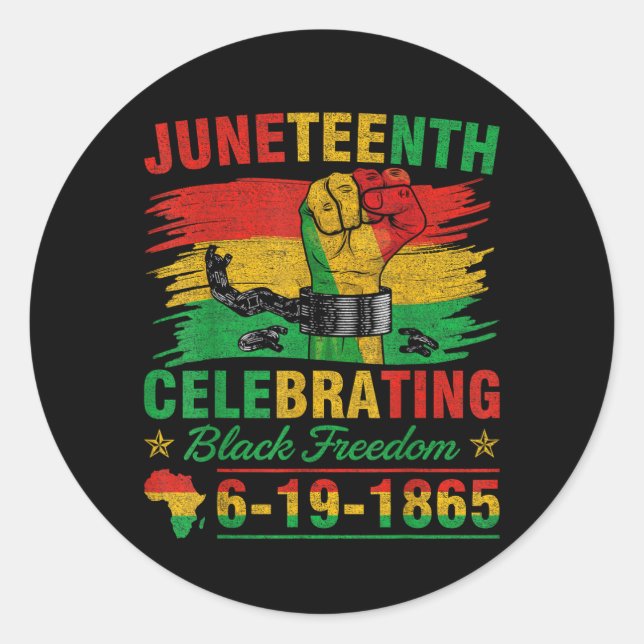 Juneteenth Breaking Every Chain Black Men Women Bo Classic Round Sticker (Front)