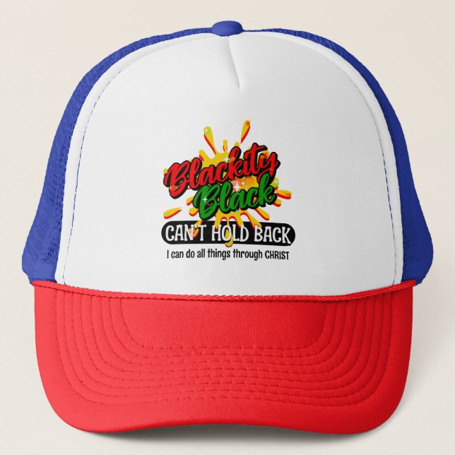 Juneteenth CAN'T HOLD BACK BLACK Christian Trucker Hat (Front)