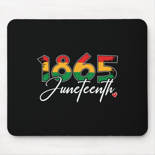 Juneteenth Celebrate Black Freedom 1865 Juneteenth Mouse Mat (Front)