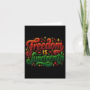 Juneteenth Celebrate Freedom 1865 African American Card
