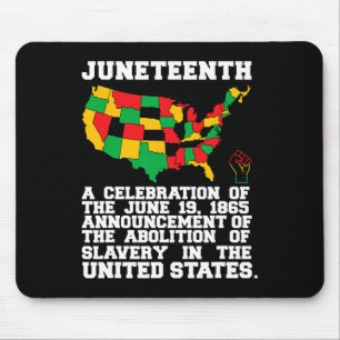 Juneteenth Celebrates Black African American Freed Mouse Mat