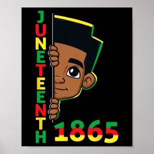 Juneteenth Celebrating 1865 Cool Brown Skin King B Poster