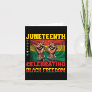Juneteenth Celebrating Black Freedom 1865 African Card