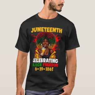 Juneteenth celebrating black freedom 1865 afro T-Shirt