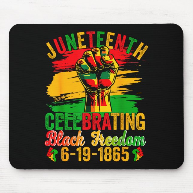 Juneteenth celebrating black freedom 1865 men mouse mat (Front)