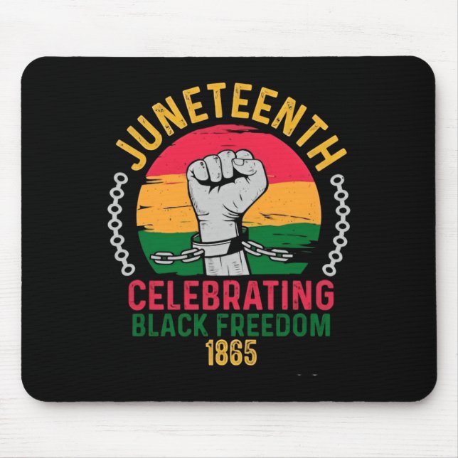 juneteenth celebrating black freedom 1865 mouse mat (Front)