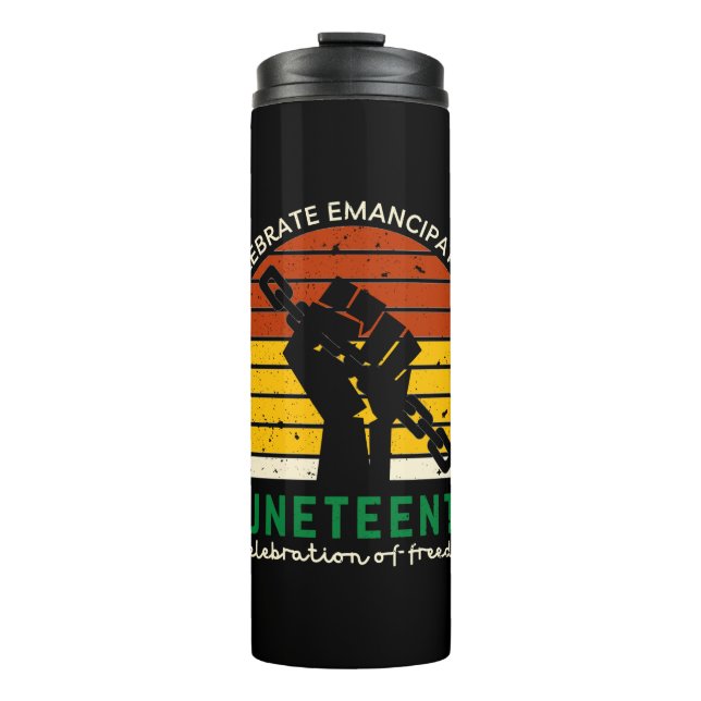 Juneteenth Celebrating Freedom Thermal Tumbler (Front)