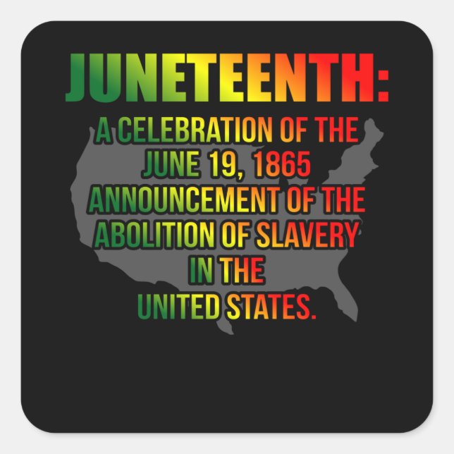 Juneteenth Celebration of American Black History Square Sticker (Front)
