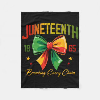 Juneteenth Coquette Bow Breaking Every Chain 1865  Fleece Blanket