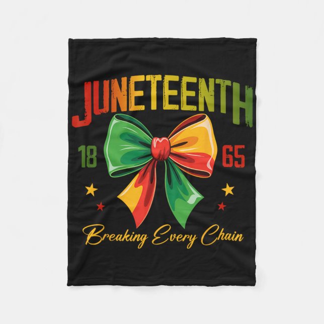 Juneteenth Coquette Bow Breaking Every Chain 1865  Fleece Blanket (Front)