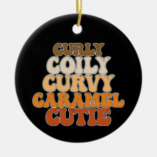 Juneteenth Curly Coily Curvy Caramel Cutie Ceramic Tree Decoration