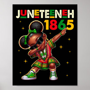Juneteenth Dabbing Black Girls Queen Melanin Brown Poster